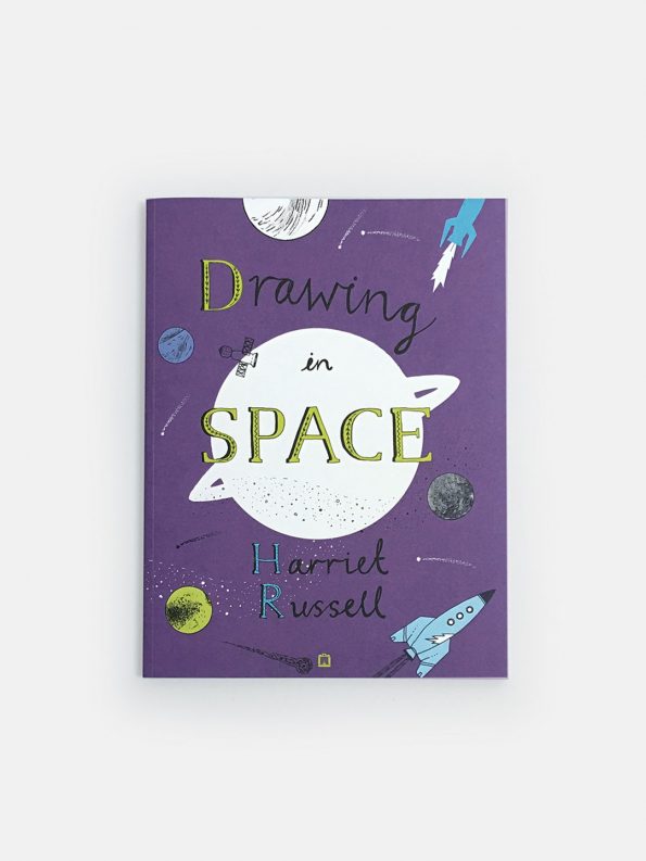 Drawing in Space, kids activity and drawing book about the universe by Harriet Russell